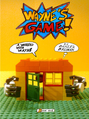 cover image of A Weekend With Wayne: Wayne's Game--Book One